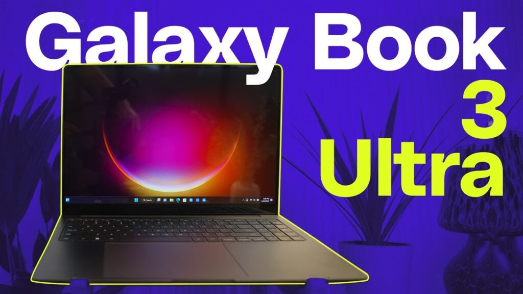 Samsung Galaxy Book 3 Ultra : MacBook को टक्कर देने वाला